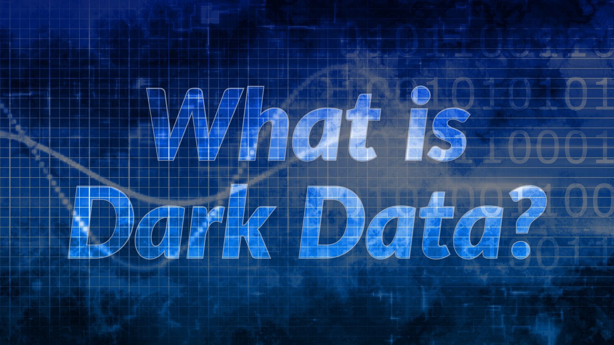 What is Dark Data?